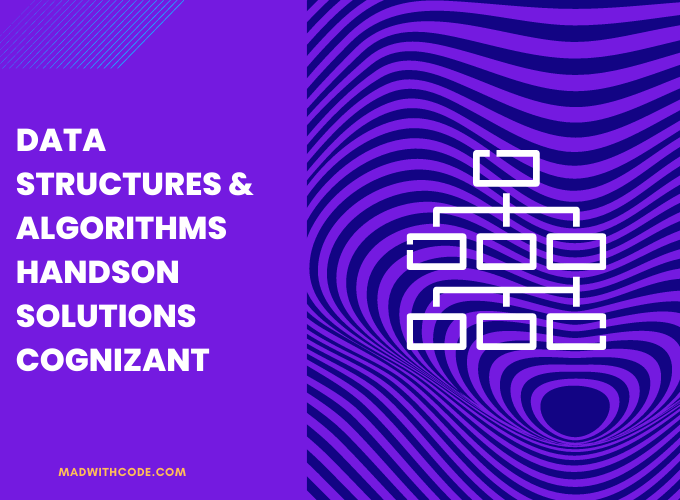 Data Structures & Algorithms Handson solutions cognizant (1)